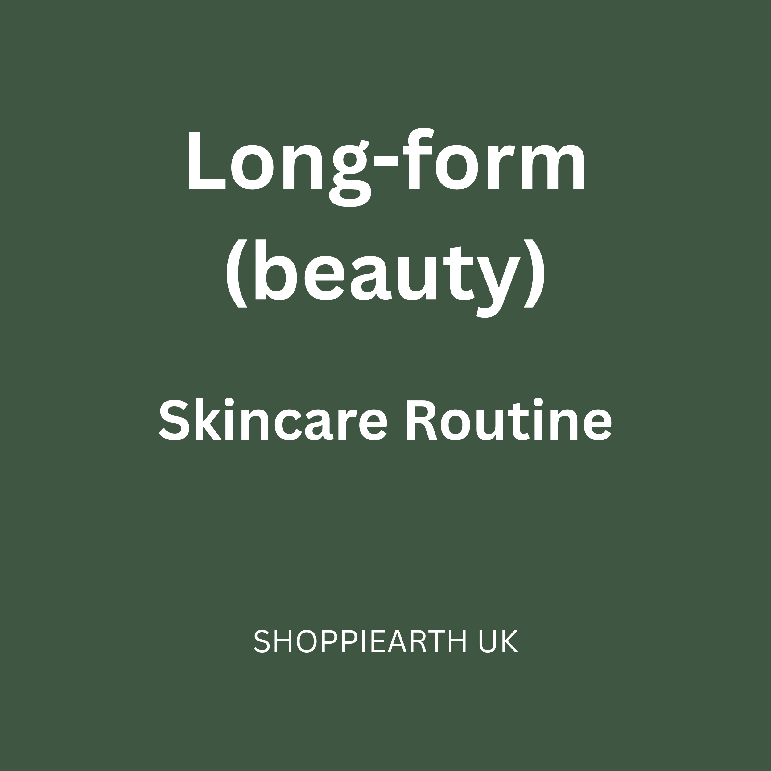 Beginner’s Guide to Building a Skincare Routine (AM/PM)