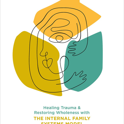 No Bad Parts: by Richard Schwartz Ph.D. Paperback New Book