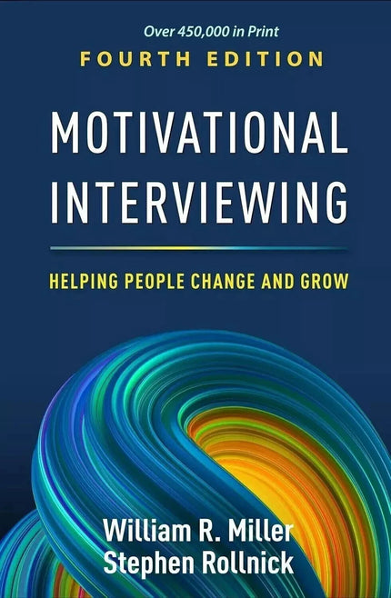Motivational Interviewing :Helping People Change And Grow PaperBack