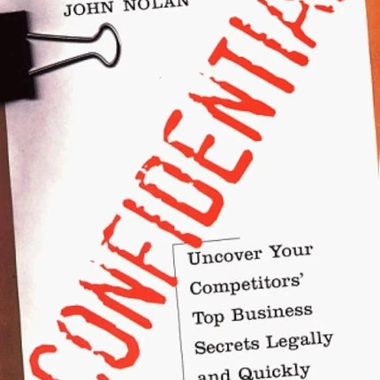 CONFIDENTIAL BY JOHN NOLAN PaperBack